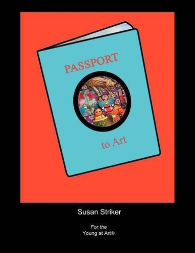 Cover for Susan Striker · Passport to Art (Paperback Bog) (2012)
