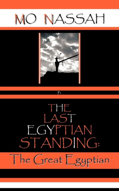 Cover for Mo Nassah · The Great Egyptian (Paperback Book) (2011)