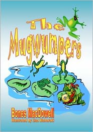 Cover for Bones Macdowell · The Mugwumpers (Paperback Book) (2012)