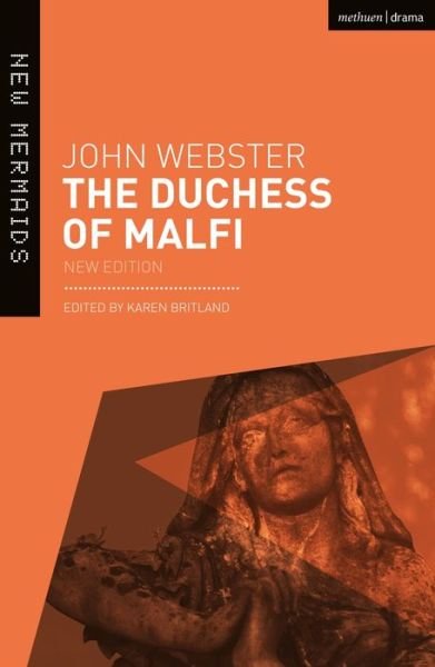 Cover for John Webster · The Duchess of Malfi - New Mermaids (Paperback Book) (2020)