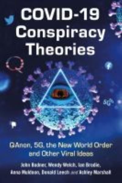 Cover for John Bodner · COVID-19 Conspiracy Theories: QAnon, 5G, the New World Order and Other Viral Ideas (Paperback Book) (2020)