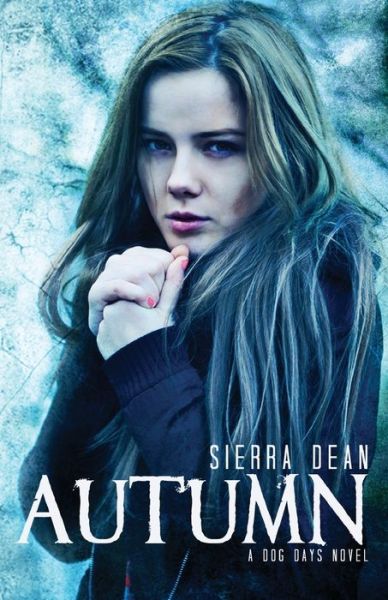 Cover for Sierra Dean · Autumn (Paperback Book) (2013)