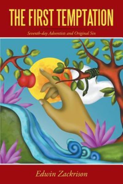 The First Temptation - Edwin Zackrison - Books - iUniverse - 9781491773673 - October 22, 2015