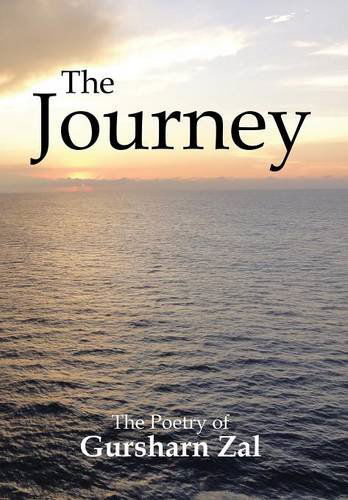 Cover for Gursharn Zal · The Journey (Hardcover Book) (2014)