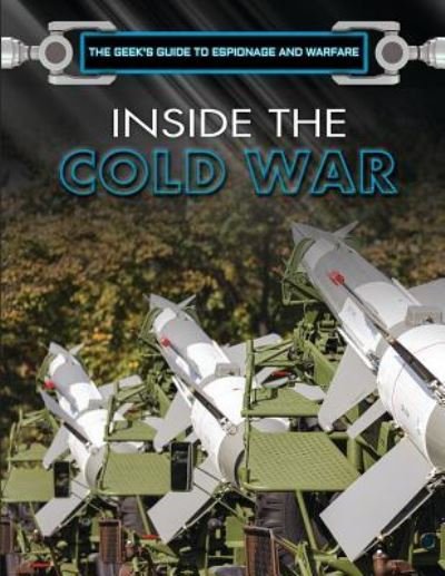 Cover for Pat Ware · Inside the Cold War (Hardcover Book) (2018)