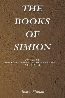 Cover for Ivory Simion · The Books of Simion: Prophecy (Paperback Book) (2015)