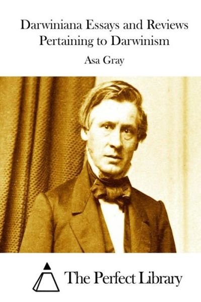 Cover for Asa Gray · Darwiniana Essays and Reviews Pertaining to Darwinism (Paperback Bog) (2015)