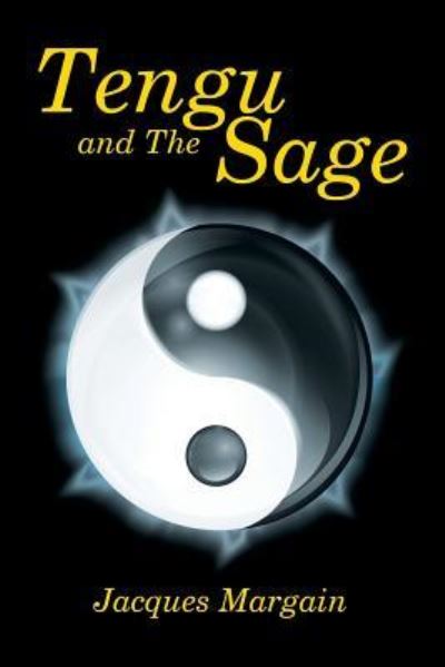 Cover for Jacques Margain · Tengu and The Sage (Paperback Book) (2015)