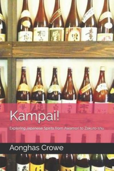 Cover for Aonghas Crowe · Kampai! (Taschenbuch) (2017)
