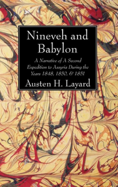 Cover for Austen H. Layard · Nineveh and Babylon (Book) (2017)