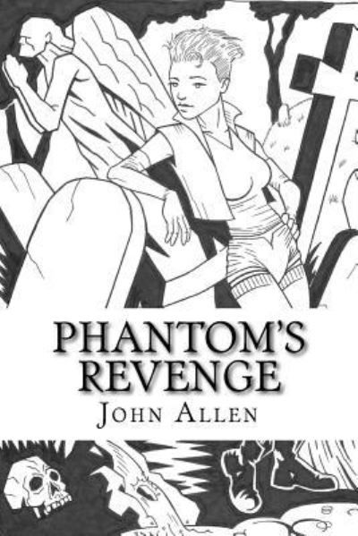 Cover for John Allen · Phantom's Revenge (Paperback Bog) (2016)