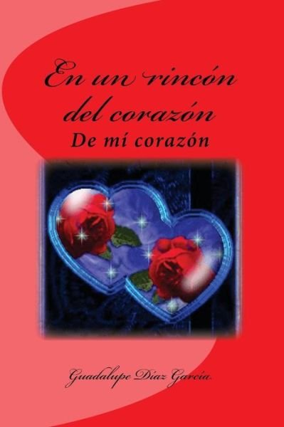 Cover for Guadalupe Diaz Garcia La Bru · En un rincon del corazon (Paperback Bog) (2016)