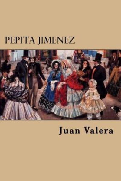 Cover for Juan Valera · Pepita Jimenez (Paperback Book) (2016)