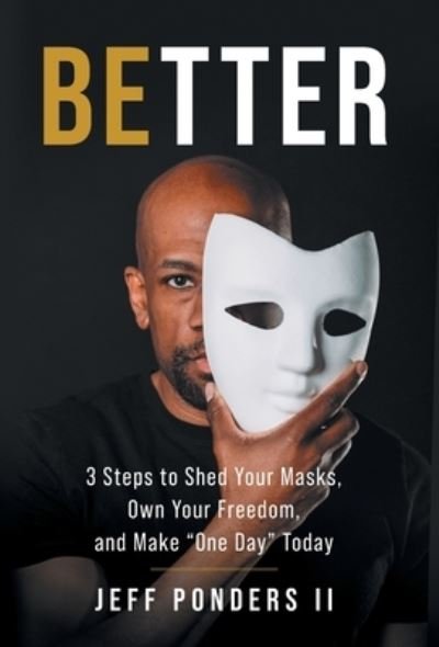 Cover for Ponders, Jeff, II · BEtter (Book) (2022)