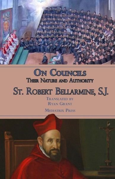 Cover for Mediatrix Press · On Councils (Paperback Bog) (2017)