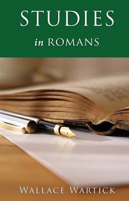 Cover for Wallace Wartick · Studies in Romans (Paperback Book) (2019)