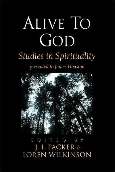Cover for J I Packer · Alive to God: Studies in Spirituality (Paperback Book) (1992)