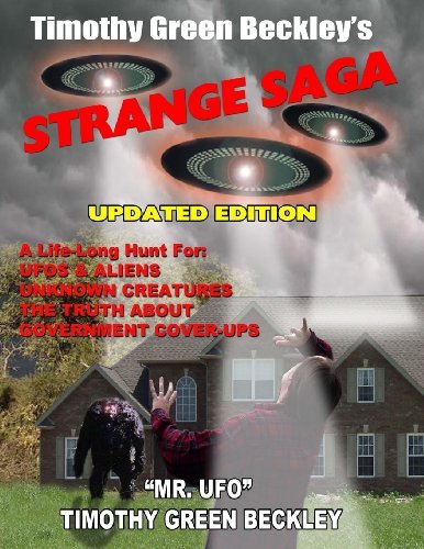 Cover for Timothy Green Beckley · Timothy Green Beckley's Strange Saga: Updated Edition (Paperback Bog) (2013)
