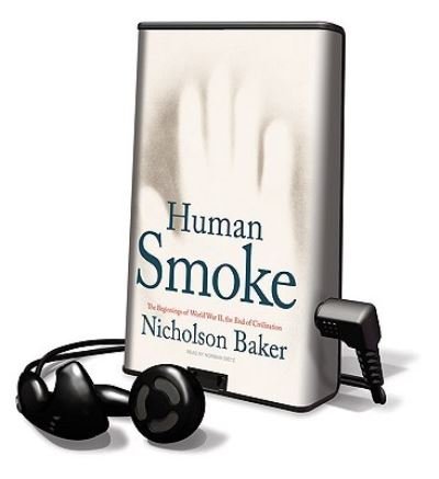 Human Smoke - Nicholson Baker - Otros - Tantor Media Inc - 9781615456673 - 1 de julio de 2009
