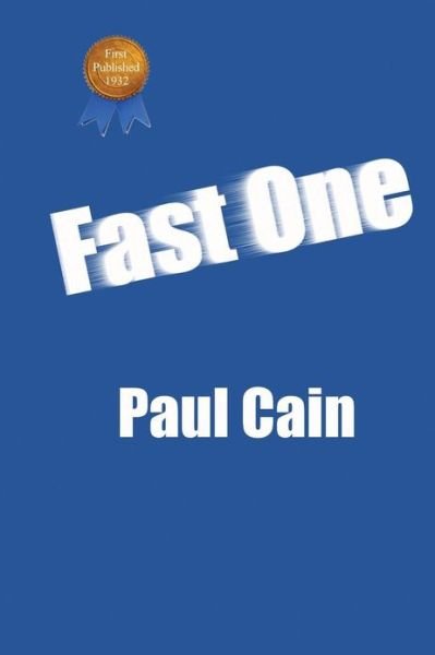 Cover for Paul Cain · Fast One (Paperback Book) (2013)