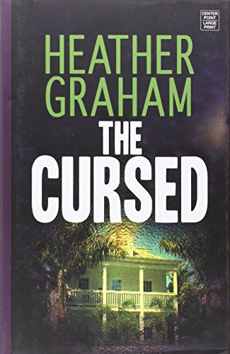 Cover for Heather Graham · The Cursed (Krewe of Hunters) (Hardcover Book) [Lrg edition] (2014)