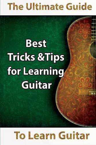 Cover for Mavis Kerr · Learn Guitar: The Ultimate Guide to Learn Guitar: Best Tips and Tricks for Learning Guitar (Paperback Book) (2014)