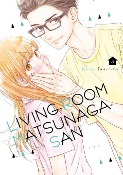 Cover for Keiko Iwashita · Living-room Matsunaga-san 3 (Paperback Book) (2020)