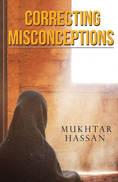 Cover for Mukhtar Hassan · Correcting Misconceptions (Paperback Book) (2021)