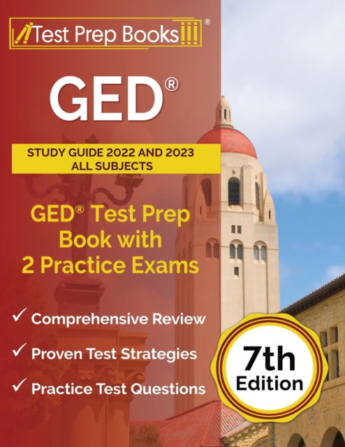 Cover for Joshua Rueda · GED Study Guide 2022 and 2023 All Subjects: GED Test Prep Book with 2 Practice Exams [7th Edition] (Paperback Book) (2021)