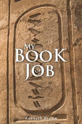 Cover for Kenneth Brown · My Book of Job (Paperback Book) (2019)