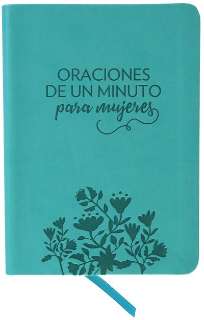 Cover for Hope Lyda · Oraciones de un minuto para mujeres. Simil piel / One Minute Prayers for Women. Leathersoft (Paperback Book) (2020)