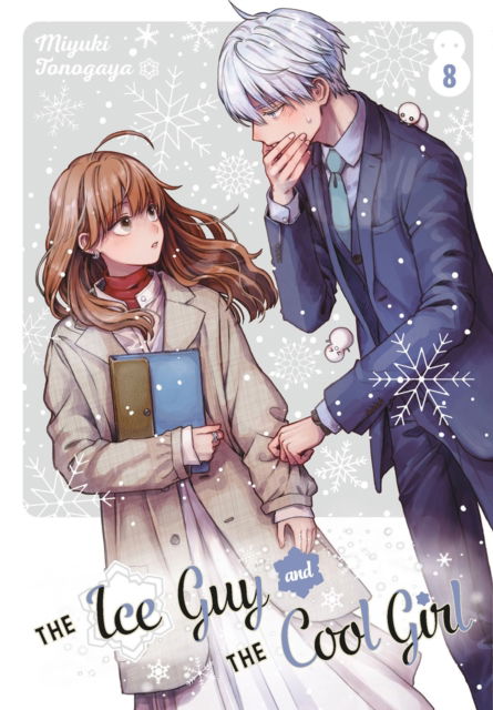 Cover for Miyuki Tonogaya · The Ice Guy and the Cool Girl 08 (Paperback Book) (2024)