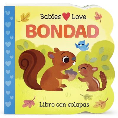 Cover for Scarlett Wing · Babies Love Kindness (Board book) [Spanish edition] (2022)