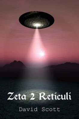 Cover for David Scott · Zeta 2 Reticuli (Taschenbuch) (2019)