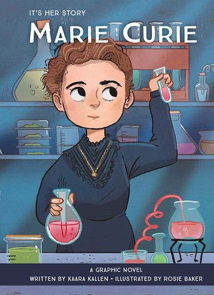 Cover for Kaara Kallen · It's Her Story: Marie Curie (Hardcover Book) (2022)