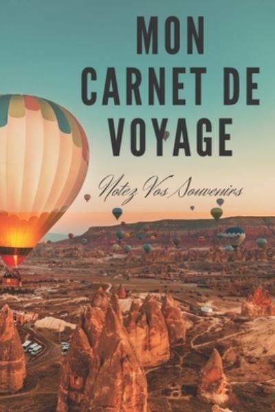 Cover for Nullpixel Press · Mon Carnet De Voyage Notez Vos Souvenirs (Taschenbuch) (2020)