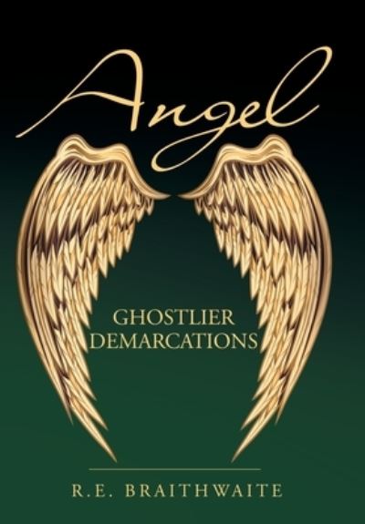 Cover for R. E. Braithwaite · Angel (Book) (2022)