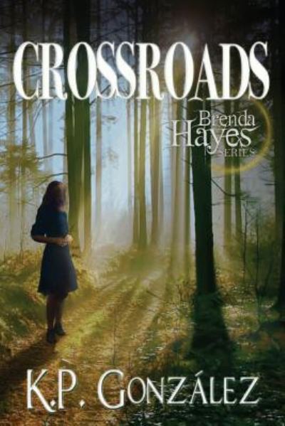 Cover for K P Gonzales · Crossroads (Paperback Book) (2019)