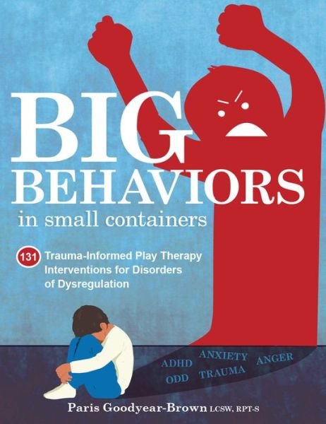 Cover for Paris Goodyear-Brown · Big Behaviors in Small Containers (Pocketbok) (2022)