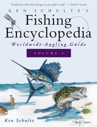 Cover for Ken Schultz · Ken Schultz's Fishing Encyclopedia Volume 3 (Hardcover Book) (1999)