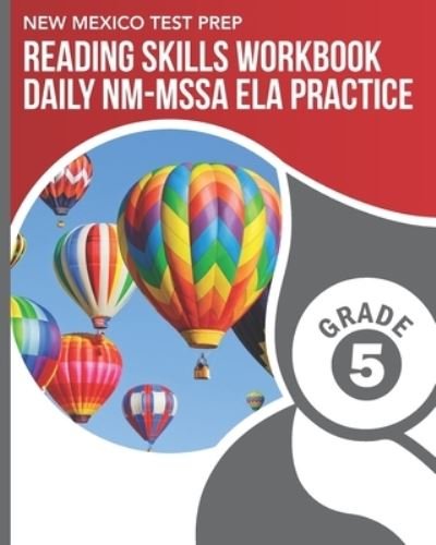 Cover for N Wake · NEW MEXICO TEST PREP Reading Skills Workbook Daily NM-MSSA ELA Practice Grade 5 (Paperback Book) (2019)