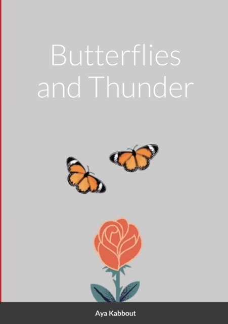 Cover for Aya Kabbout · Butterflies and Thunder (Paperback Bog) (2020)