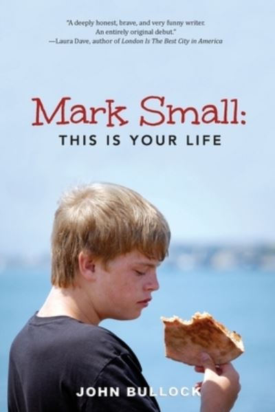 Cover for John Bullock · Mark Small (Book) (2020)