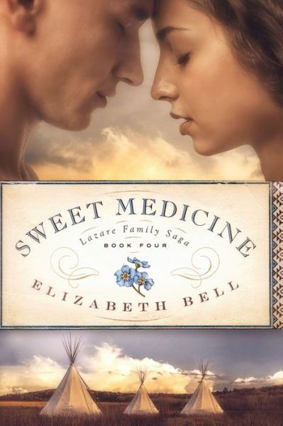 Cover for Elizabeth Bell · Sweet Medicine (Paperback Book) (2021)
