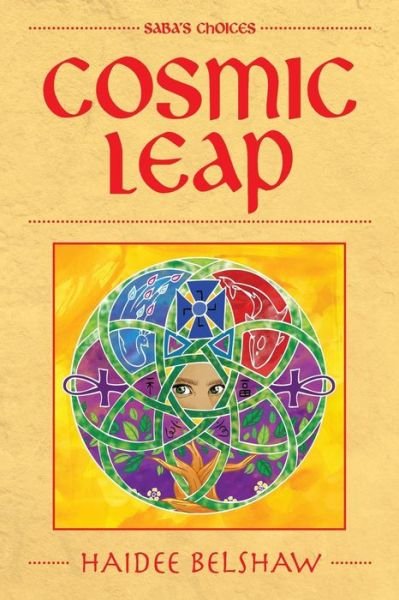 Cover for Haidee Belshaw · Cosmic Leap (Saba's Choices) (Pocketbok) (2014)