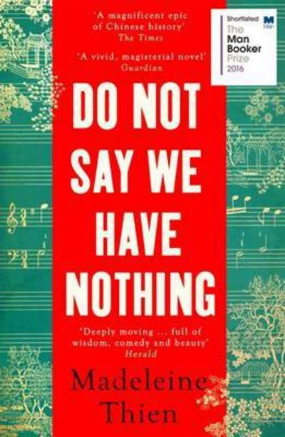 Cover for Madeleine Thien · Do Not Say We Have Nothing (Pocketbok) (2017)