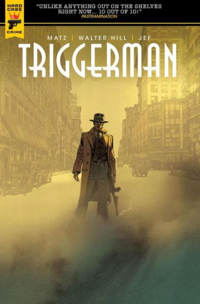 Cover for Walter Hill · Walter Hill's Triggerman (Pocketbok) (2017)
