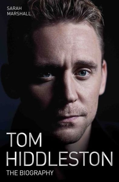 Cover for Naimi Corsani · Tom Hiddleston - The Biography (Paperback Book) (2017)