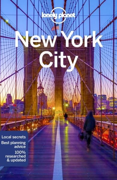 Lonely Planet New York City - Travel Guide - Lonely Planet - Bøger - Lonely Planet Global Limited - 9781786570673 - 10. august 2018
