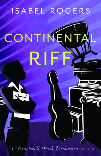 Cover for Isabel Rogers · Continental Riff - The Stockwell Park Orchestra Series (Paperback Book) (2021)